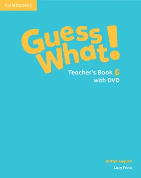 Frino |  Guess What! Level 6 Teacher's Book British English | Buch |  Sack Fachmedien