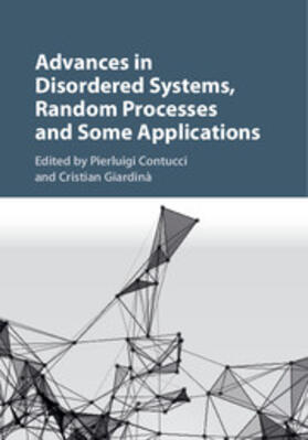 Contucci / Giardinà |  Advances in Disordered Systems, Random Processes and Some Applications | Buch |  Sack Fachmedien