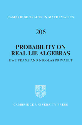 Franz / Privault |  Probability on Real Lie Algebras | Buch |  Sack Fachmedien