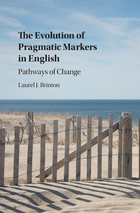 Brinton |  The Evolution of Pragmatic Markers in English | Buch |  Sack Fachmedien