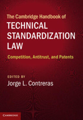 Contreras |  The Cambridge Handbook of Technical Standardization             Law | Buch |  Sack Fachmedien