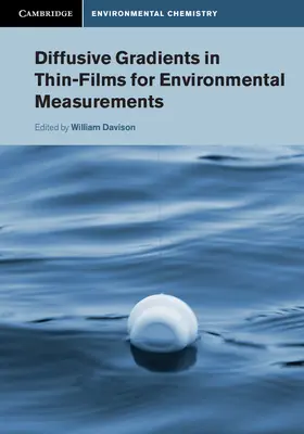 Davison |  Diffusive Gradients in Thin-Films for Environmental Measurements | Buch |  Sack Fachmedien