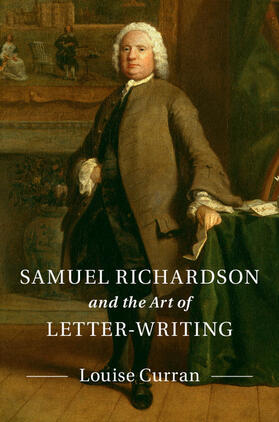 Curran |  Samuel Richardson and the Art of Letter-Writing | Buch |  Sack Fachmedien