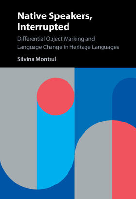 Montrul |  Native Speakers, Interrupted | Buch |  Sack Fachmedien