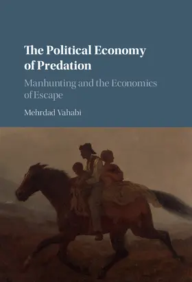 Vahabi |  The Political Economy of Predation | Buch |  Sack Fachmedien