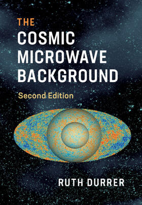 Durrer |  The Cosmic Microwave Background | Buch |  Sack Fachmedien