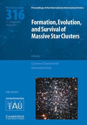 Charbonnel / Nota |  Formation, Evolution, and Survival of Massive Star Clusters (Iau S316) | Buch |  Sack Fachmedien