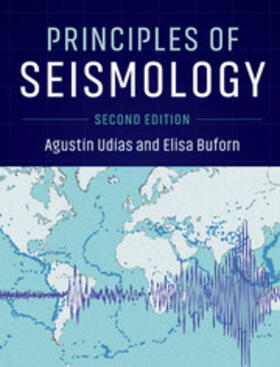 Buforn / Ud&#237;as / Udías |  Principles of Seismology | Buch |  Sack Fachmedien