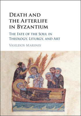 Marinis |  Death and the Afterlife in Byzantium | Buch |  Sack Fachmedien