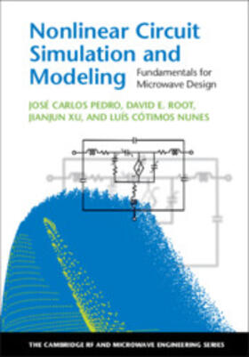 Pedro / Root / Xu |  Nonlinear Circuit Simulation and Modeling | Buch |  Sack Fachmedien