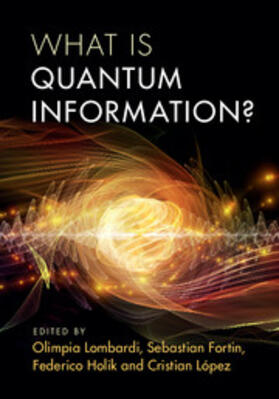 Lombardi / Fortin / Holik |  What Is Quantum Information? | Buch |  Sack Fachmedien