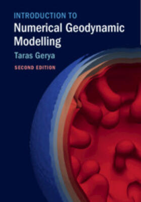 Gerya |  Introduction to Numerical Geodynamic Modelling | Buch |  Sack Fachmedien