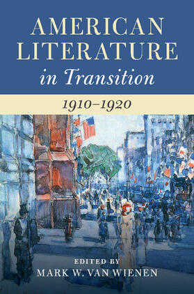 Van Wienen |  American Literature in Transition, 1910-1920 | Buch |  Sack Fachmedien