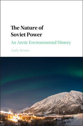 Bruno |  The Nature of Soviet Power | Buch |  Sack Fachmedien