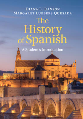 Ranson / Quesada |  The History of Spanish | Buch |  Sack Fachmedien