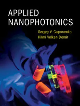 Gaponenko / Demir |  Applied Nanophotonics | Buch |  Sack Fachmedien