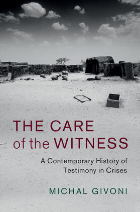 Givoni |  The Care of the Witness | Buch |  Sack Fachmedien