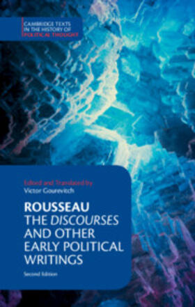 Rousseau / Gourevitch |  Rousseau: The Discourses and Other Early Political Writings | Buch |  Sack Fachmedien