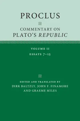 Baltzly / Finamore / Miles |  Proclus: Commentary on Plato's 'Republic' | Buch |  Sack Fachmedien