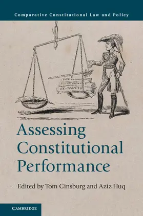 Ginsburg / Huq | Assessing Constitutional Performance | Buch | 978-1-107-15479-7 | sack.de