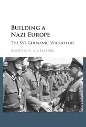 Gutmann |  Building a Nazi Europe | Buch |  Sack Fachmedien