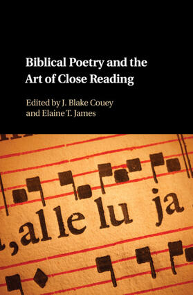 Couey / James |  Biblical Poetry and the Art of Close Reading | Buch |  Sack Fachmedien