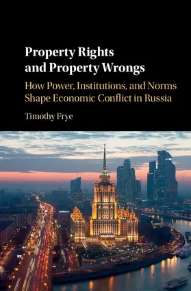 Frye |  Property Rights and Property Wrongs | Buch |  Sack Fachmedien