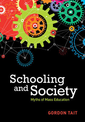 Tait |  Schooling and Society | Buch |  Sack Fachmedien
