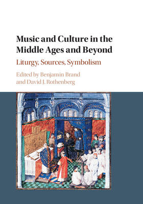 Brand / Rothenberg |  Music and Culture in the Middle Ages and Beyond | Buch |  Sack Fachmedien