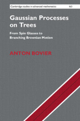 Bovier |  Gaussian Processes on Trees | Buch |  Sack Fachmedien