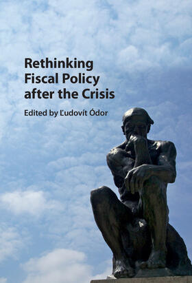 Ódor |  Rethinking Fiscal Policy after the Crisis | Buch |  Sack Fachmedien