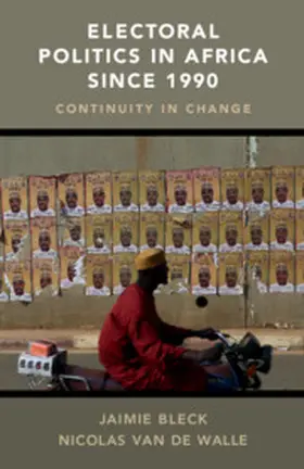 Bleck / van de Walle |  Electoral Politics in Africa Since 1990 | Buch |  Sack Fachmedien