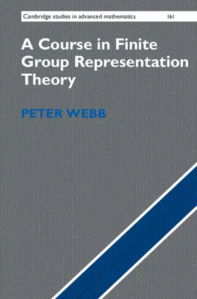 Webb |  A Course in Finite Group Representation Theory | Buch |  Sack Fachmedien