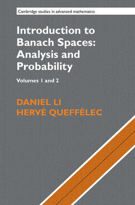 Li / Queffélec |  Introduction to Banach Spaces: Analysis and Probability 2 Volume Hardback Set (Series Numbers 166-167) | Buch |  Sack Fachmedien