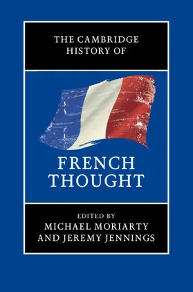 Moriarty / Jennings |  The Cambridge History of French Thought | Buch |  Sack Fachmedien