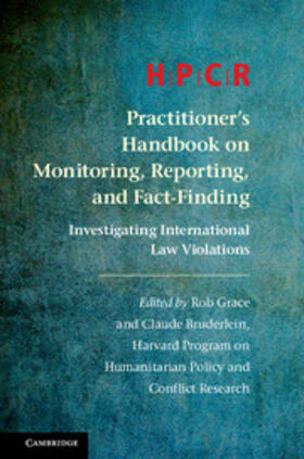 Grace / Bruderlein |  Hpcr Practitioner's Handbook on Monitoring, Reporting, and Fact-Finding | Buch |  Sack Fachmedien