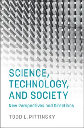 Pittinsky |  Science, Technology, and Society | Buch |  Sack Fachmedien