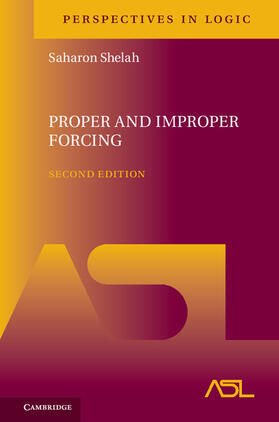 Shelah |  Proper and Improper Forcing | Buch |  Sack Fachmedien