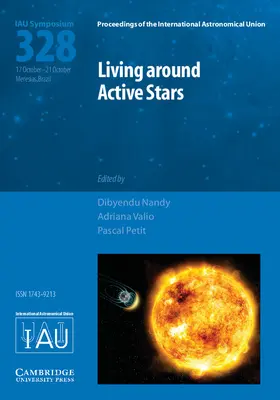 Nandy / Petit / Valio |  Living around Active Stars (IAU S328) | Buch |  Sack Fachmedien