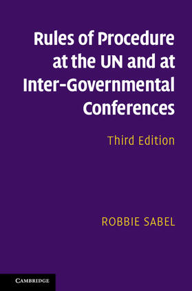 Sabel |  Rules of Procedure at the Un and at Inter-Governmental Conferences | Buch |  Sack Fachmedien