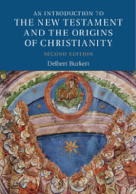 Burkett |  An Introduction to the New Testament and the Origins of Christianity | Buch |  Sack Fachmedien