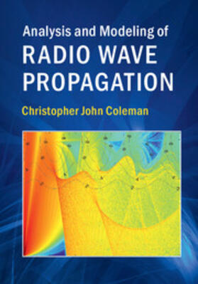 Coleman |  Analysis and Modeling of Radio Wave Propagation | Buch |  Sack Fachmedien