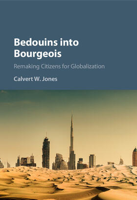 Jones |  Bedouins into Bourgeois | Buch |  Sack Fachmedien