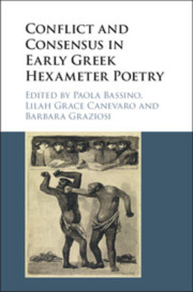 Bassino / Canevaro / Graziosi |  Conflict and Consensus in Early Greek Hexameter Poetry | Buch |  Sack Fachmedien
