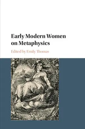 Thomas |  Early Modern Women on Metaphysics | Buch |  Sack Fachmedien