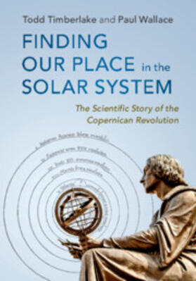 Timberlake / Wallace |  Finding Our Place in the Solar System | Buch |  Sack Fachmedien