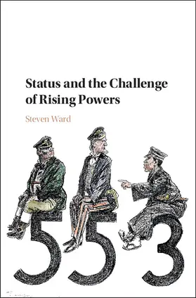 Ward |  Status and the Challenge of Rising Powers | Buch |  Sack Fachmedien