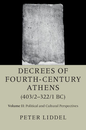  Decrees of Fourth-Century Athens (403/2-322/1 BC) | Buch |  Sack Fachmedien