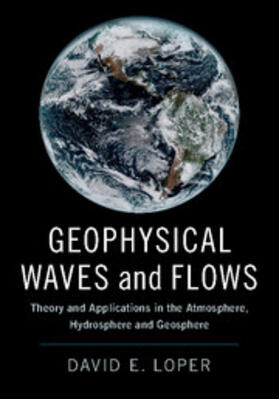 Loper |  Geophysical Waves and Flows | Buch |  Sack Fachmedien
