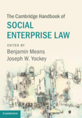 Means / Yockey |  The Cambridge Handbook of Social Enterprise Law | Buch |  Sack Fachmedien